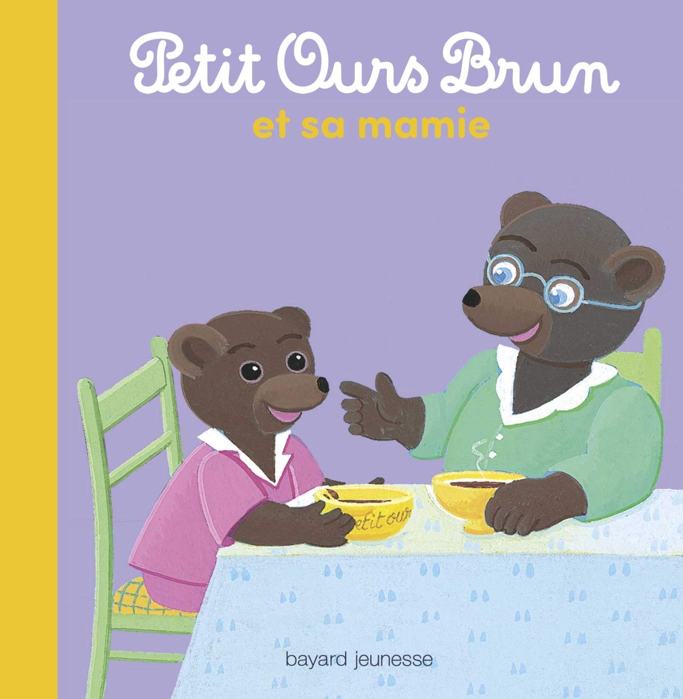 Petit Ours Brun et sa mamie: Album 9782747076685