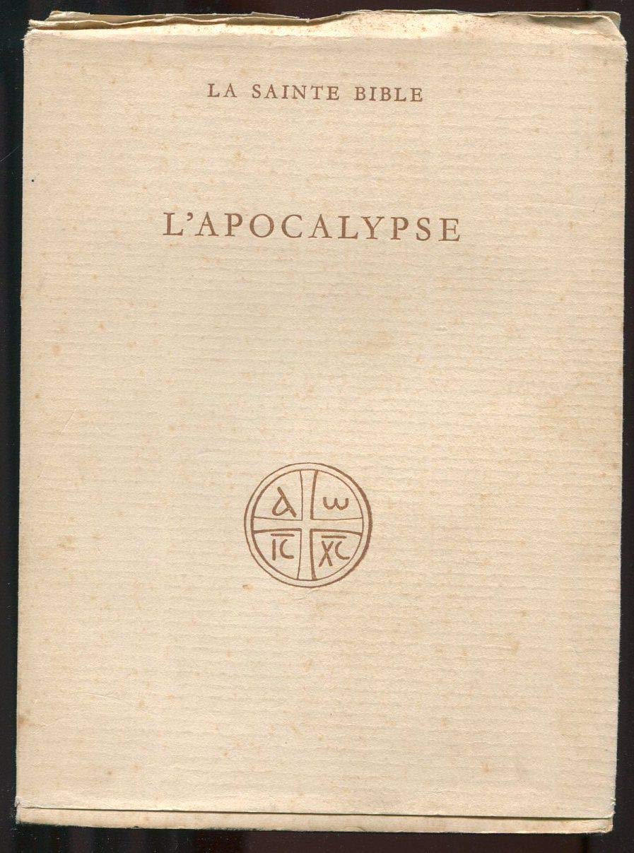 La Sainte Bible - L'apocalypse - 2e édition revue. 