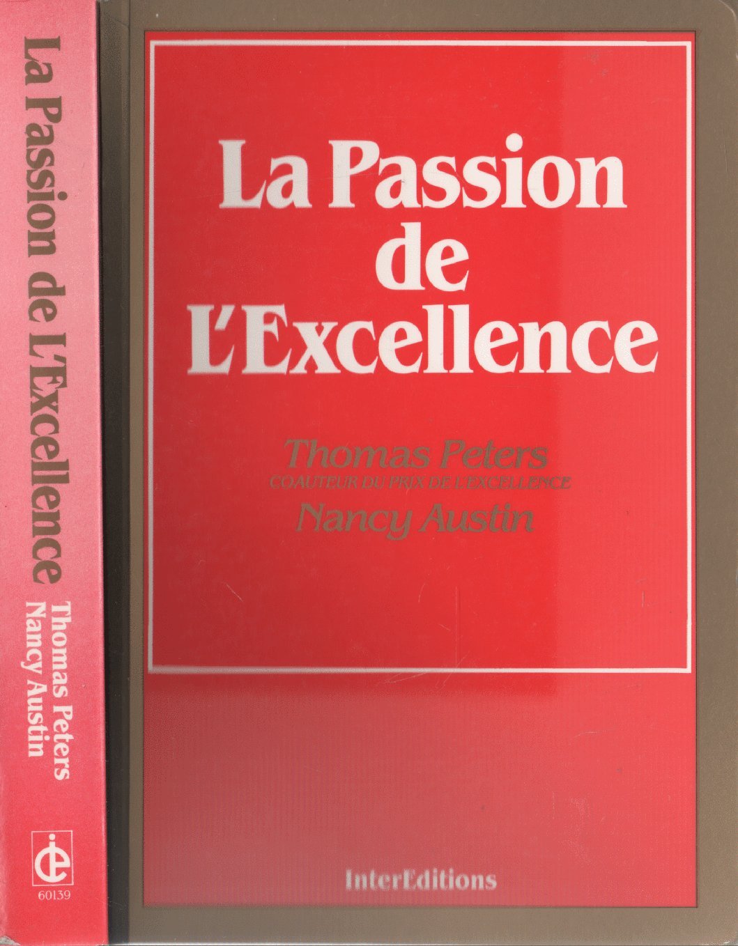 La passion de l'excellence 9782729601393