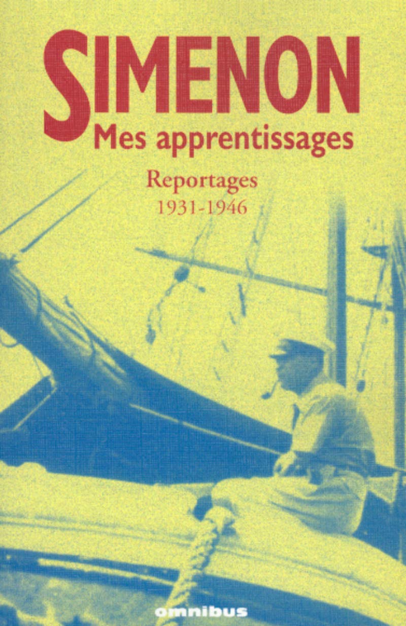 Mes apprentissages : reportages 1930-1946 9782258056237