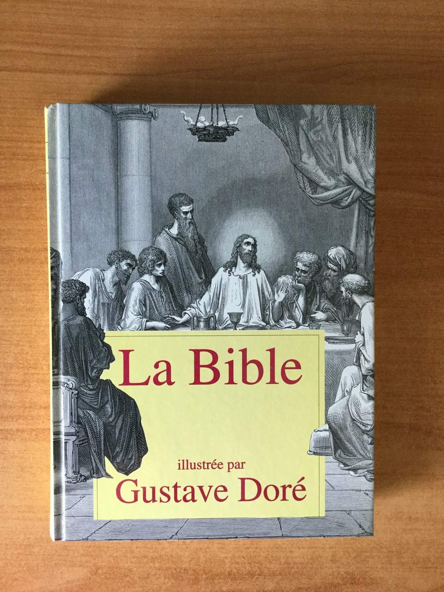 La Bible illustree - Dore Gustave 9782869010994