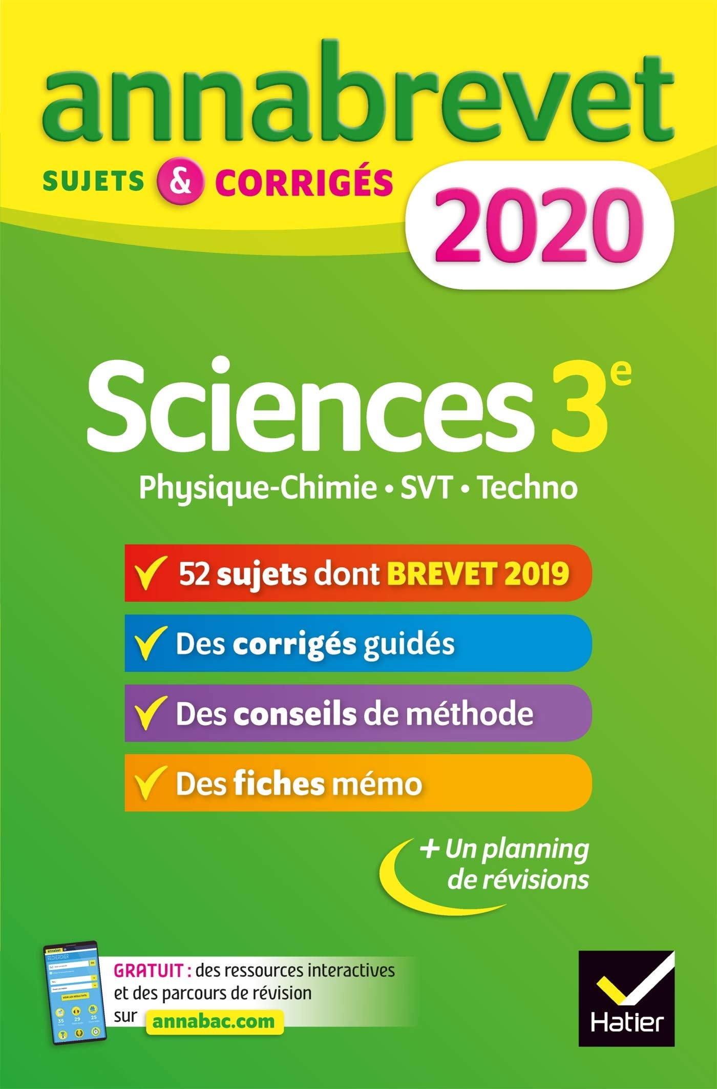 Annales du brevet Annabrevet 2020 Sciences (Physique-chimie SVT Technologie) 3e: 54 sujets corrigés 9782401052512