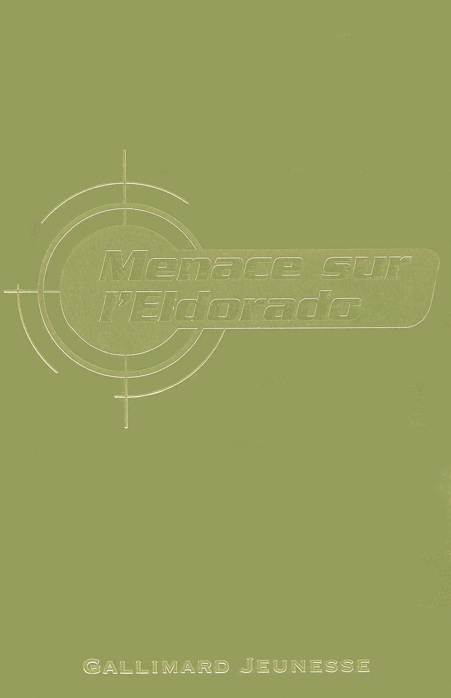 La jeunesse de James Bond, IV : Menace sur l'Eldorado 9782070617364