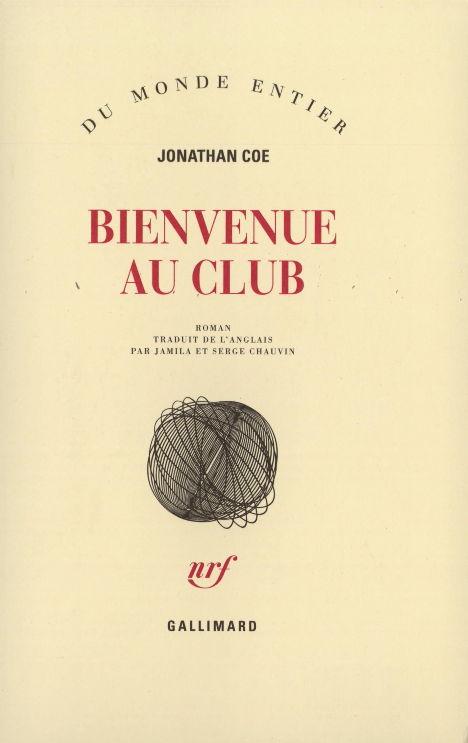Bienvenue au club 9782070762156