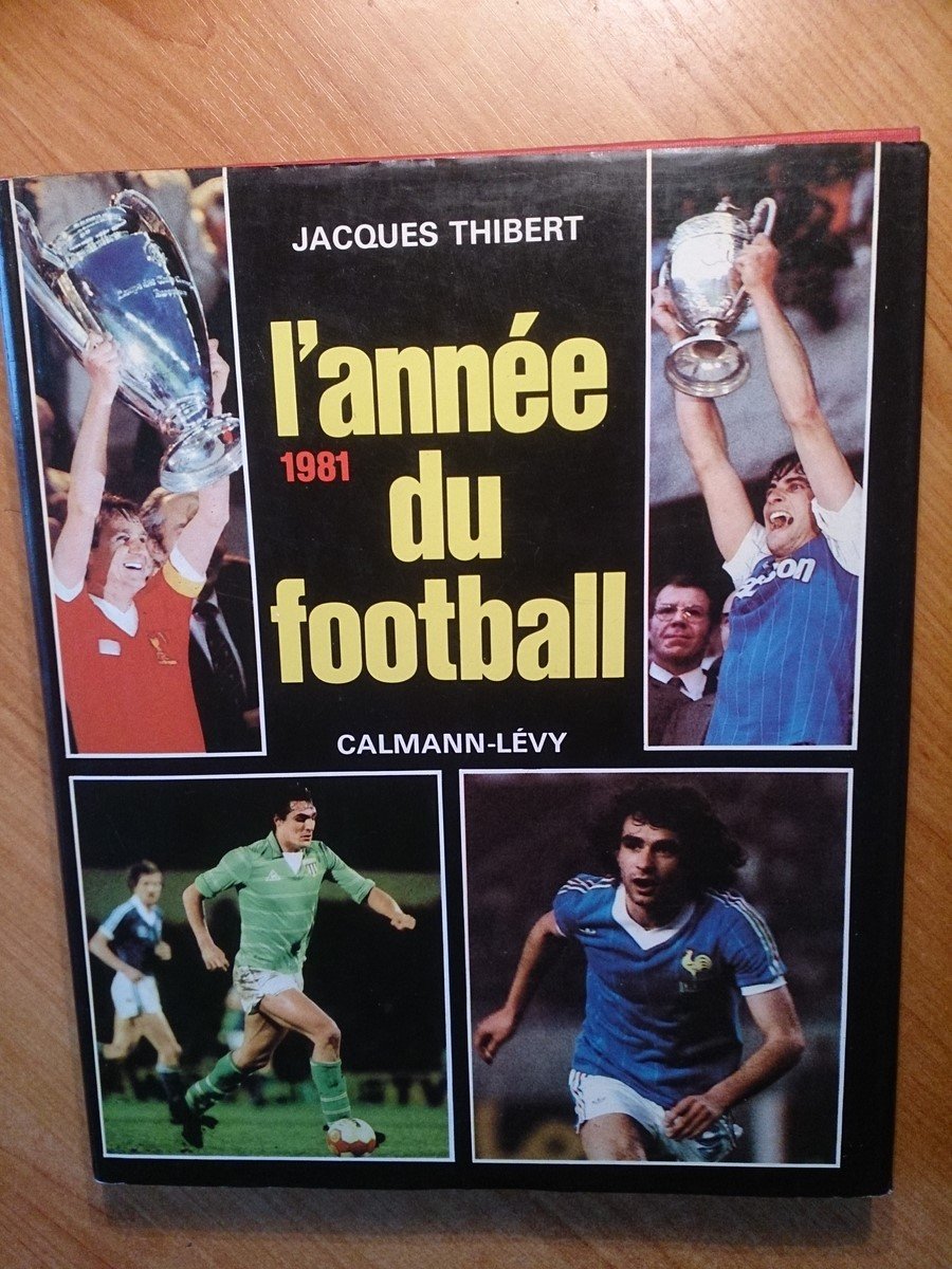 L'Année du football 1981, numéro 9 9782702104217