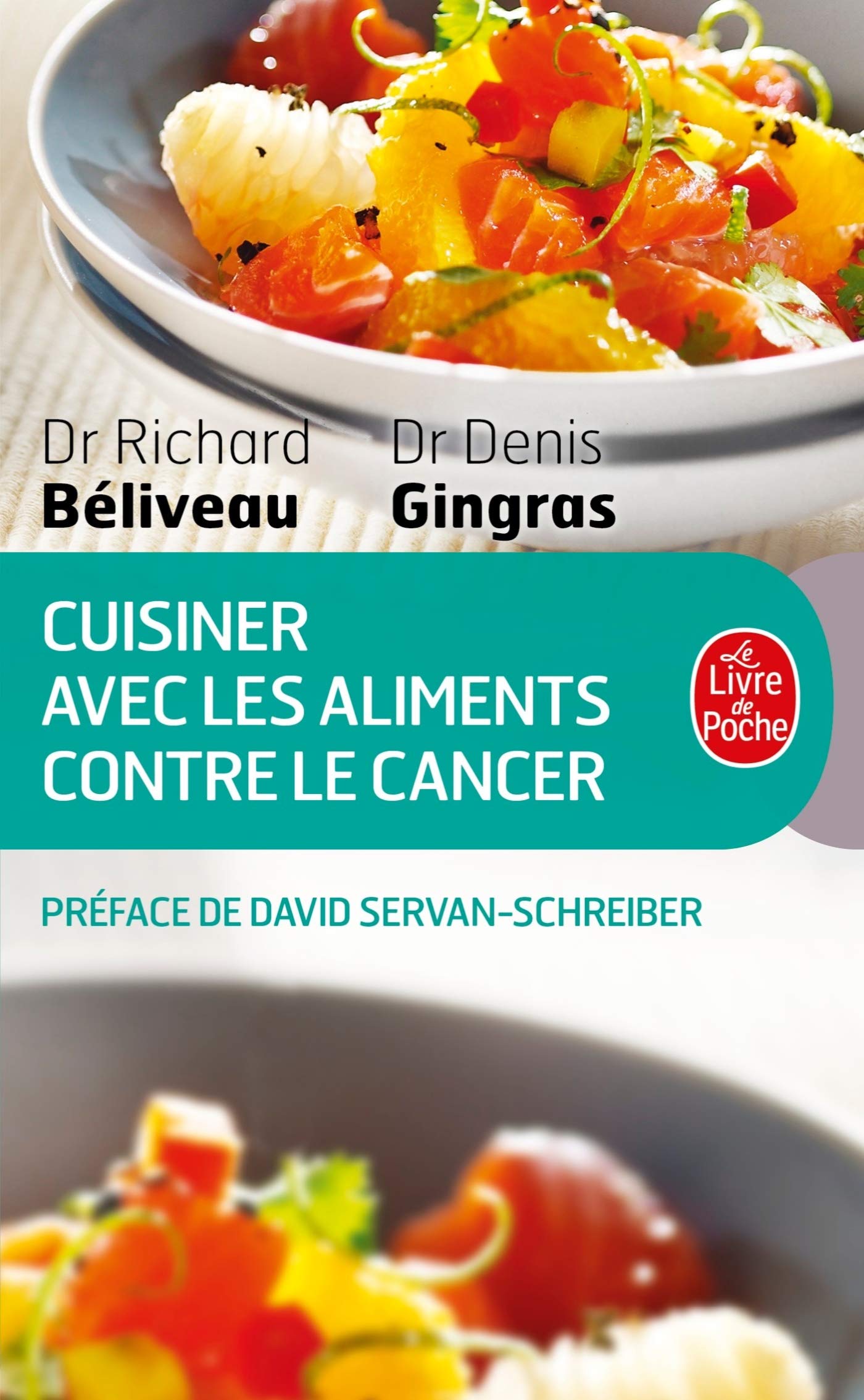 Cuisiner les aliments contre le cancer 9782253131519