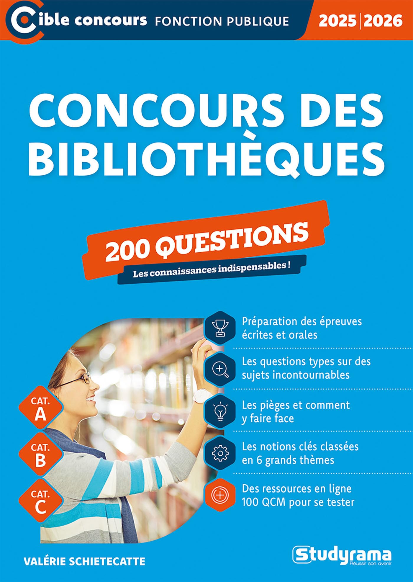 Concours des bibliothèques – 200 questions (Catégories A, B et C – Édition 2025-2026) 9782759057405