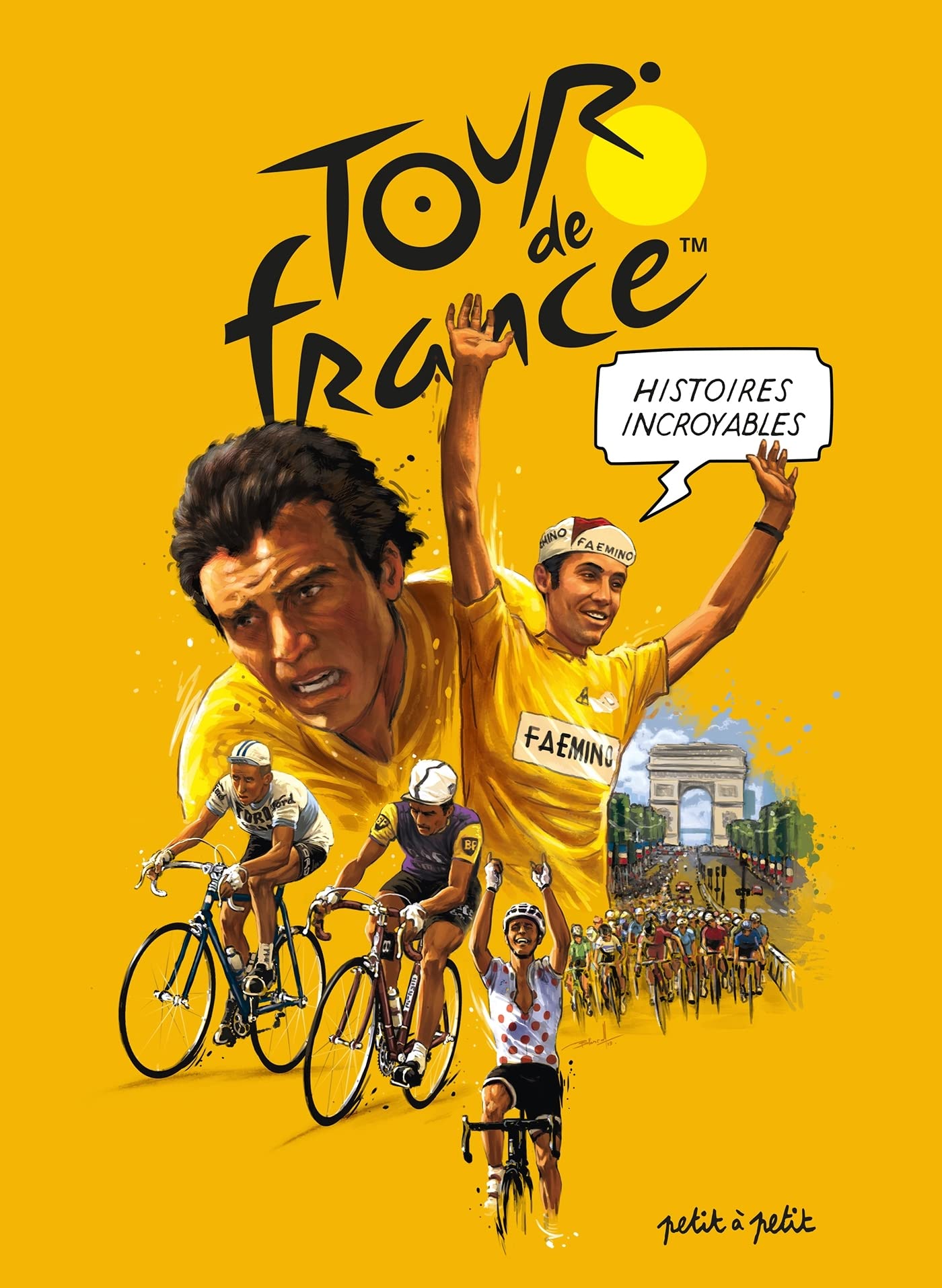 Histoires incroyables du Tour de France en BD 9782380460179