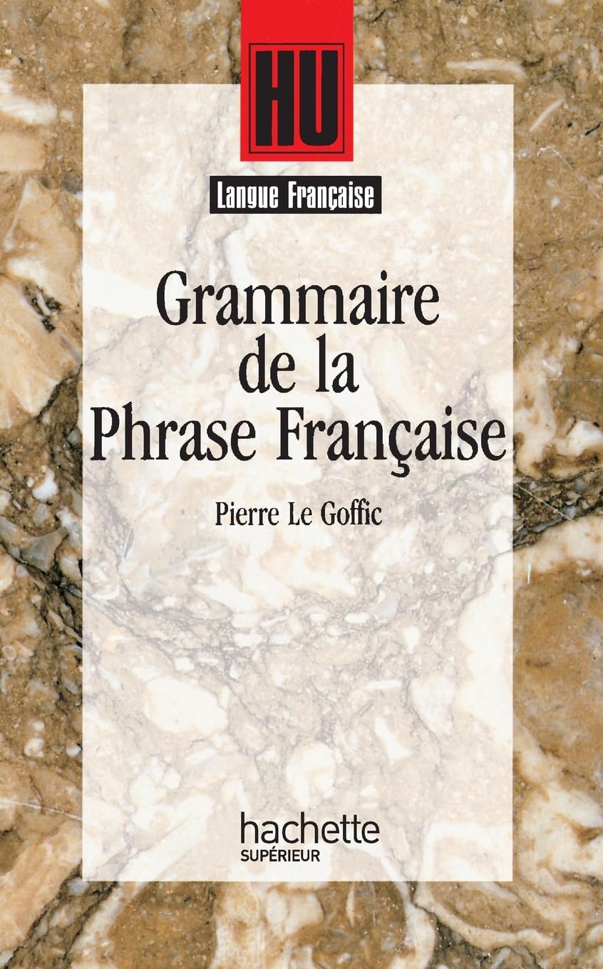 Grammaire de la phrase française 9782010203831