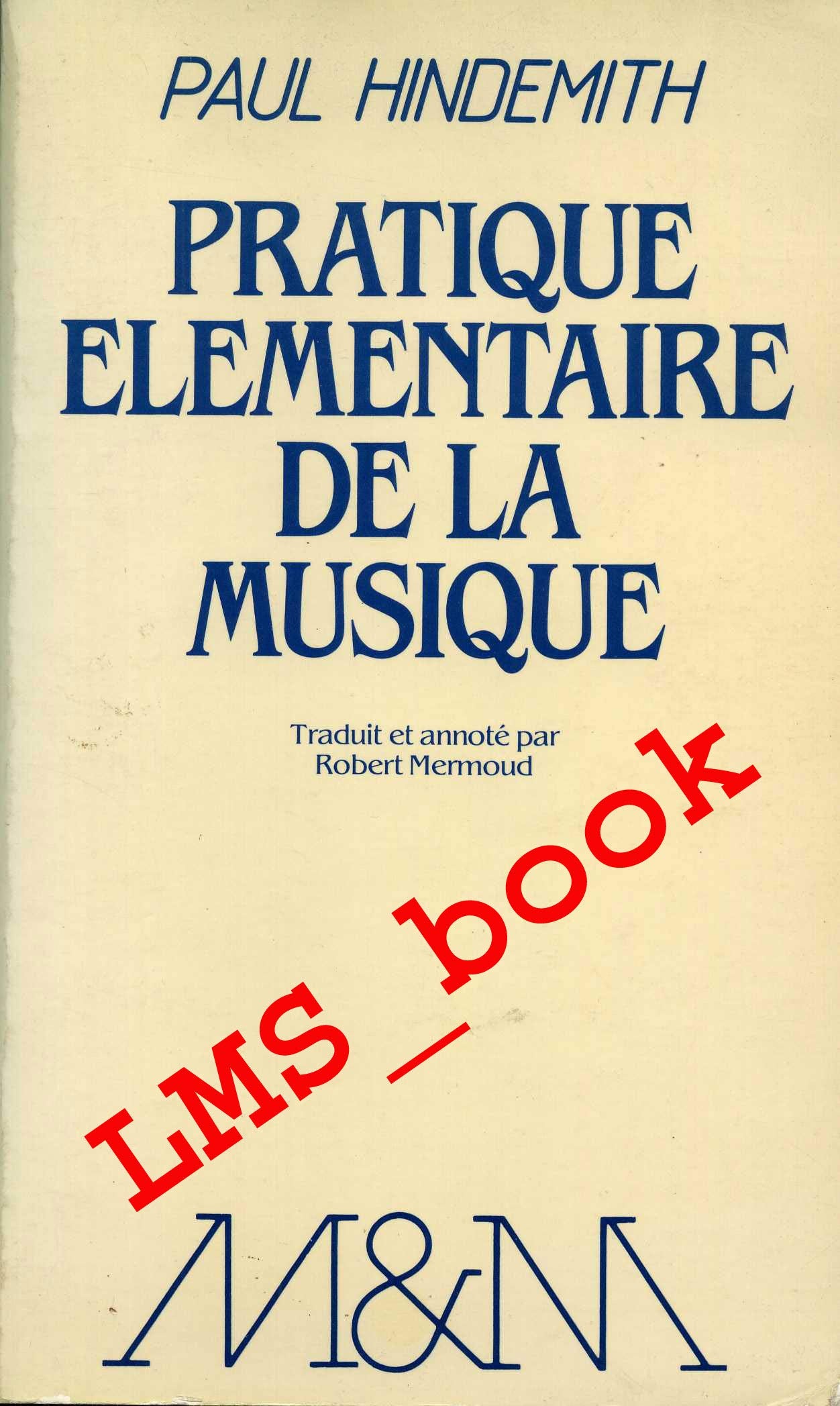 Pratique elementaire de la musique 112897 9782709604772