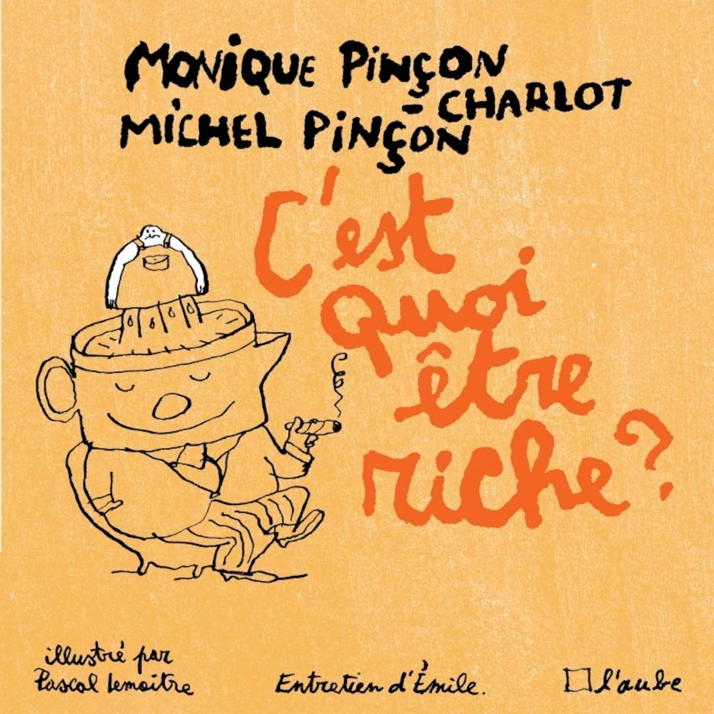 C'est quoi être riche ?: Entretiens avec Emile 9782815930611