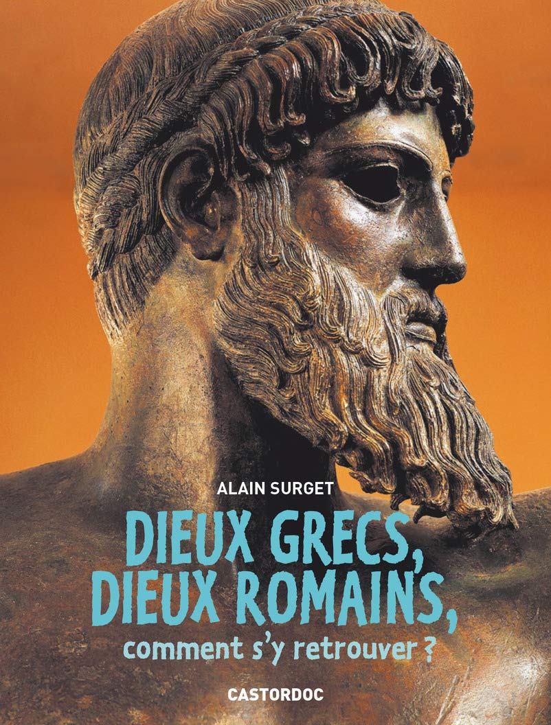 Dieux grecs, dieux romains, comment s'y retrouver ? 9782081334052