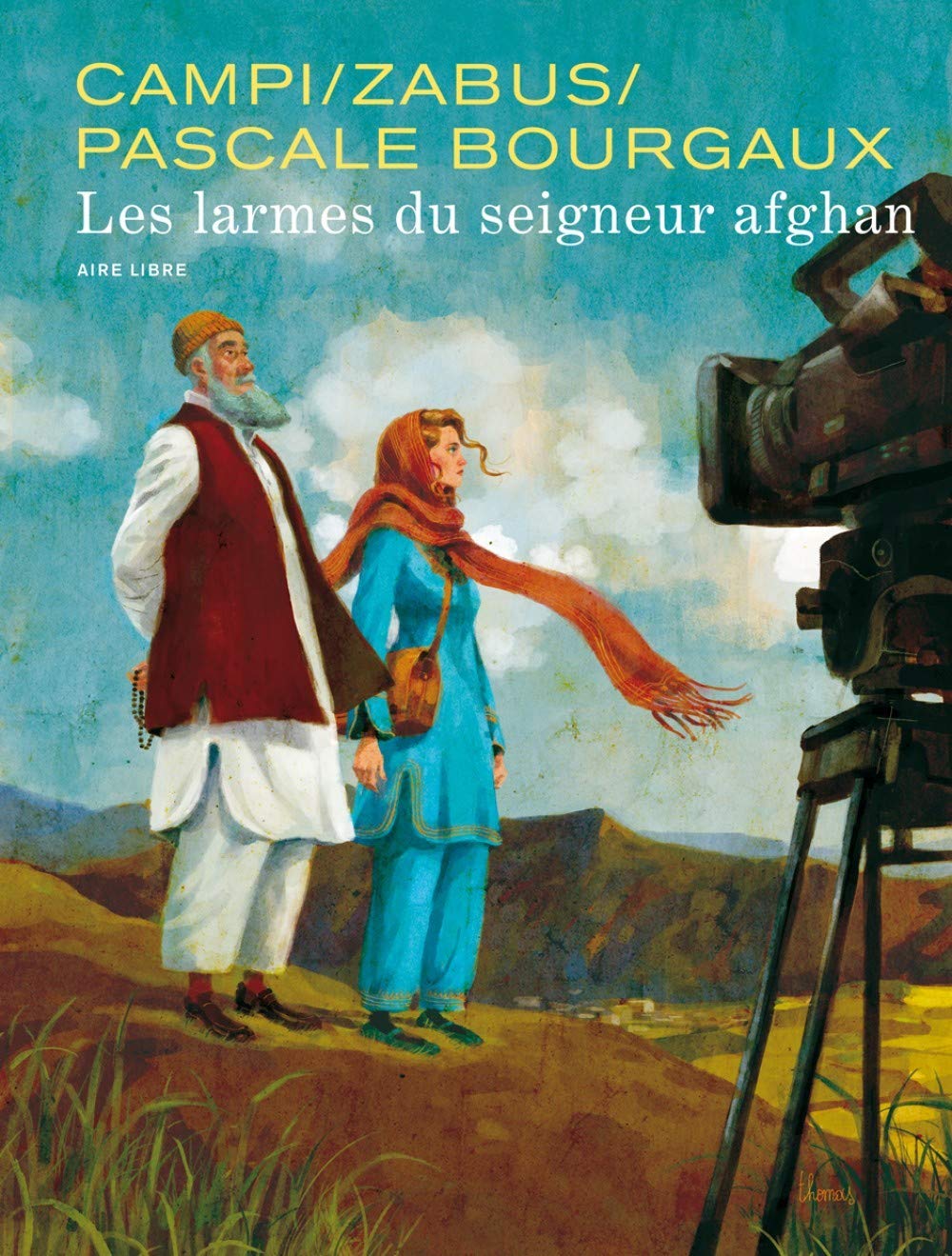 Pascale Bourgaux, grand reporter - Tome 0 - Les larmes du seigneur afghan 9782800158464