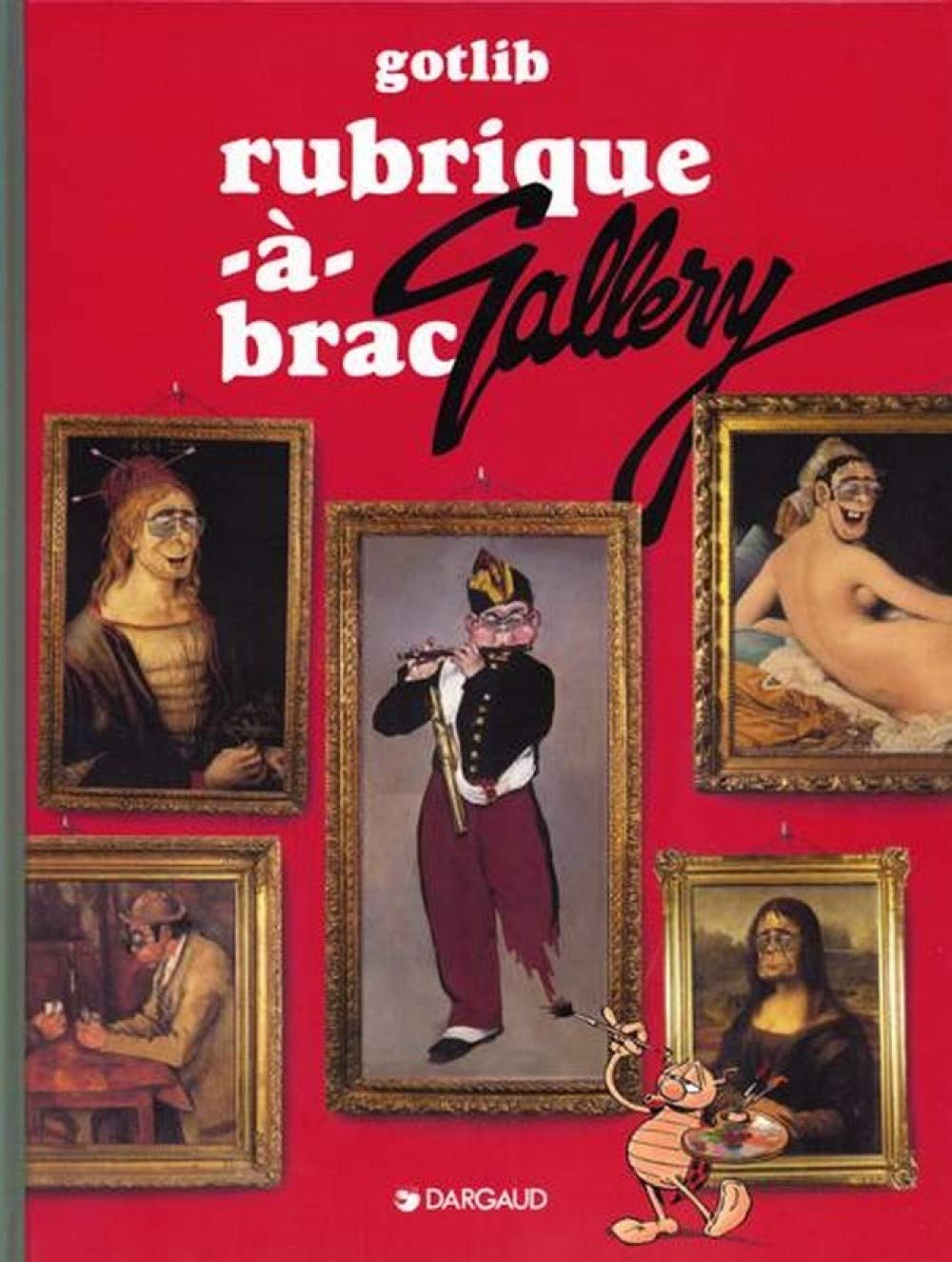 Rubrique à brac : RAB Gallery 9782205045819