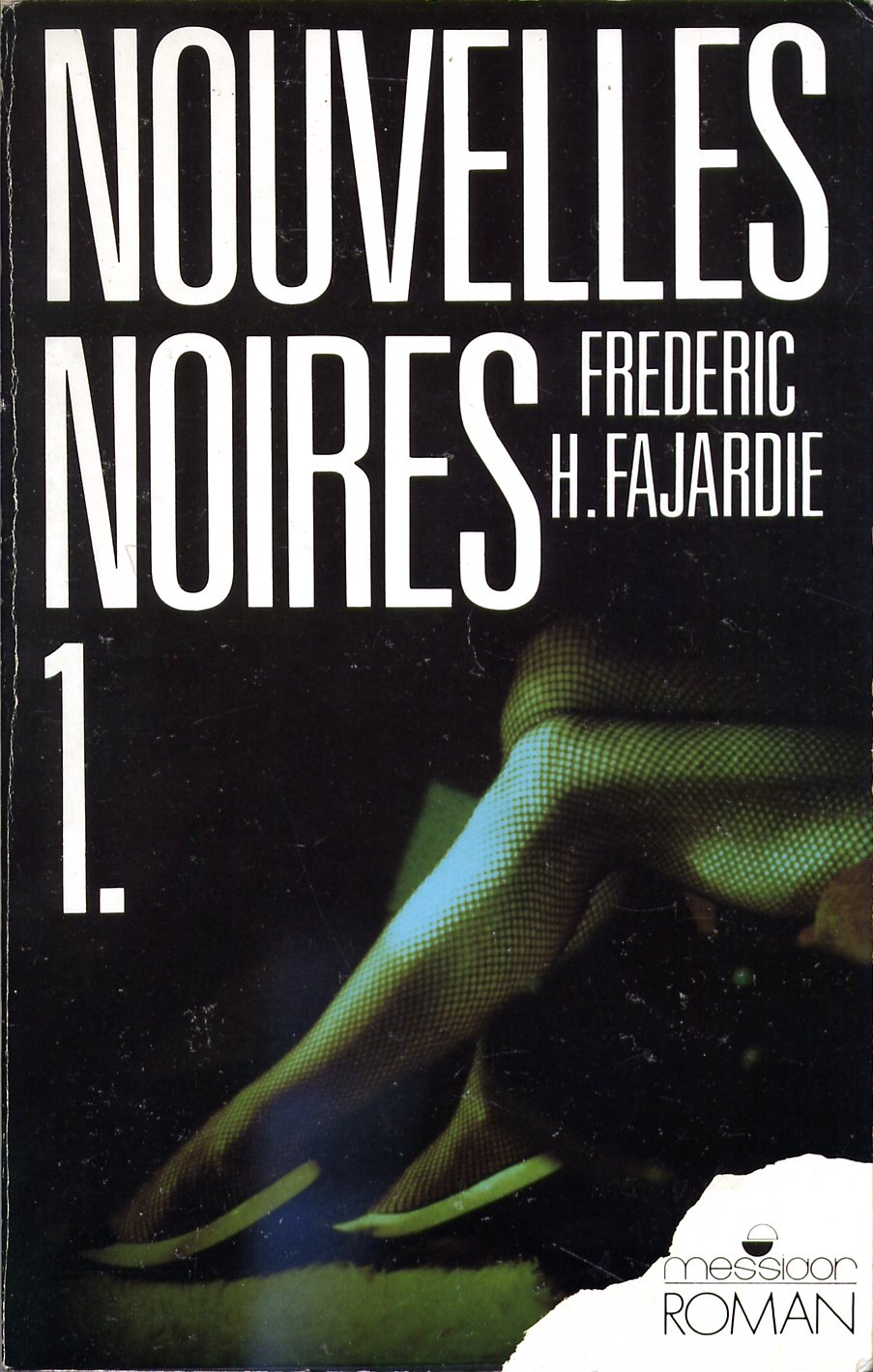 Nouvelles noires: Tome 1 9782209065813