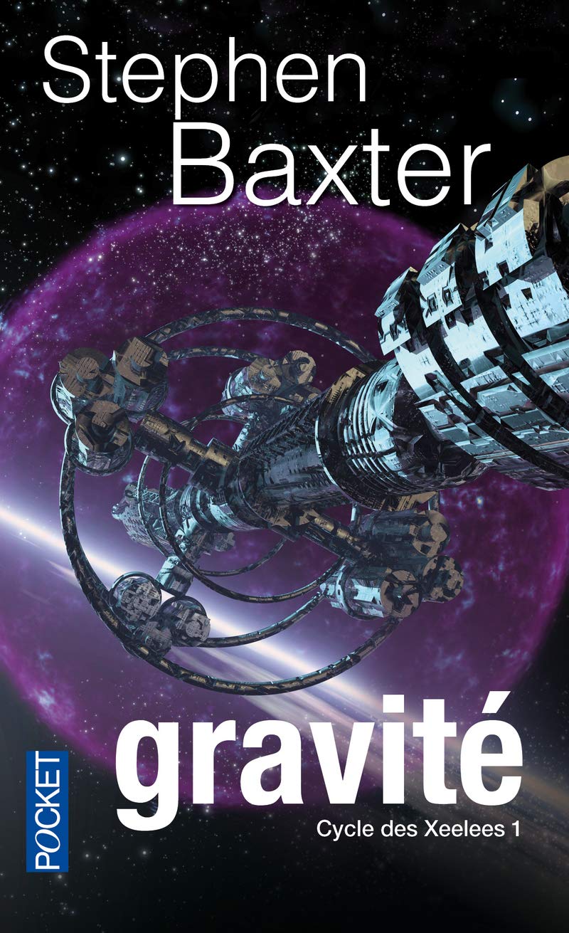 Le cycle des Xeelees: Gravité (1) 9782266195386