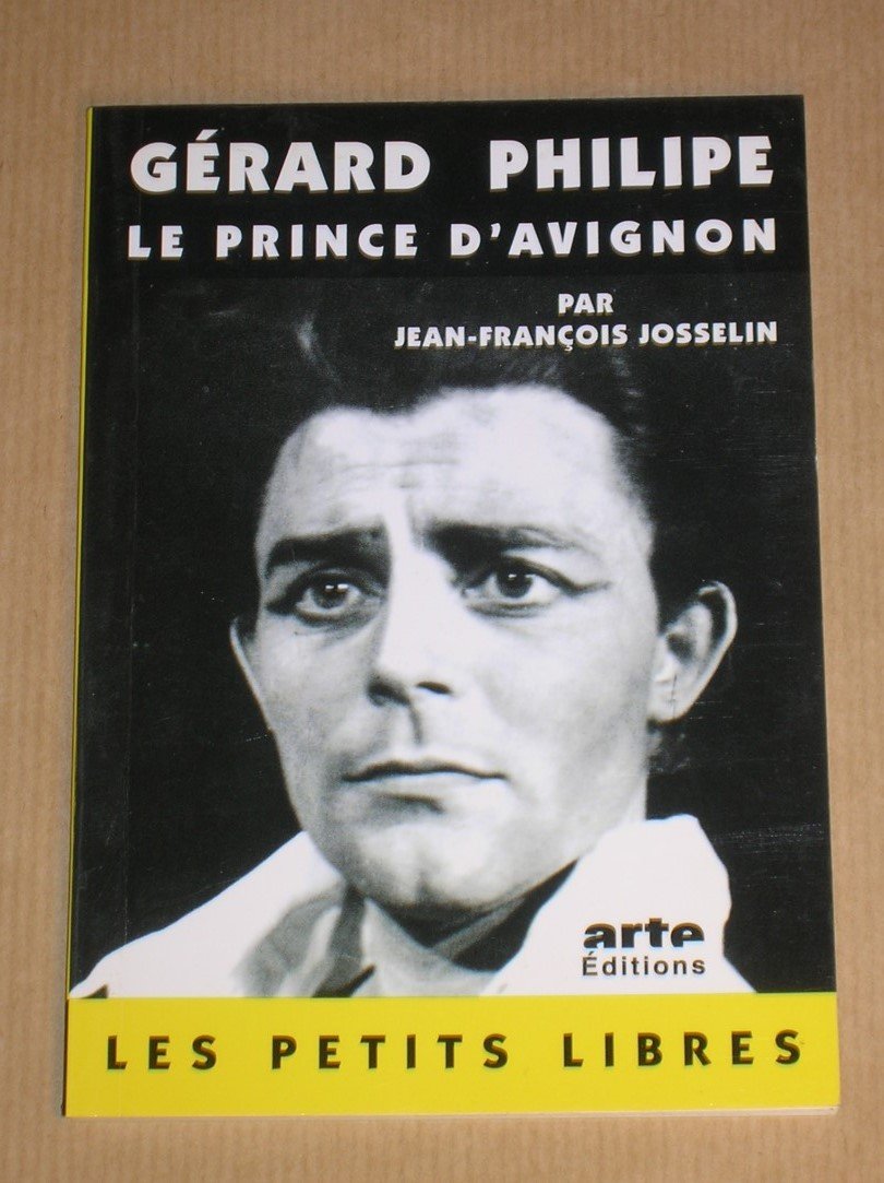 Gérard Philipe, le prince d'Avignon 9782842050573