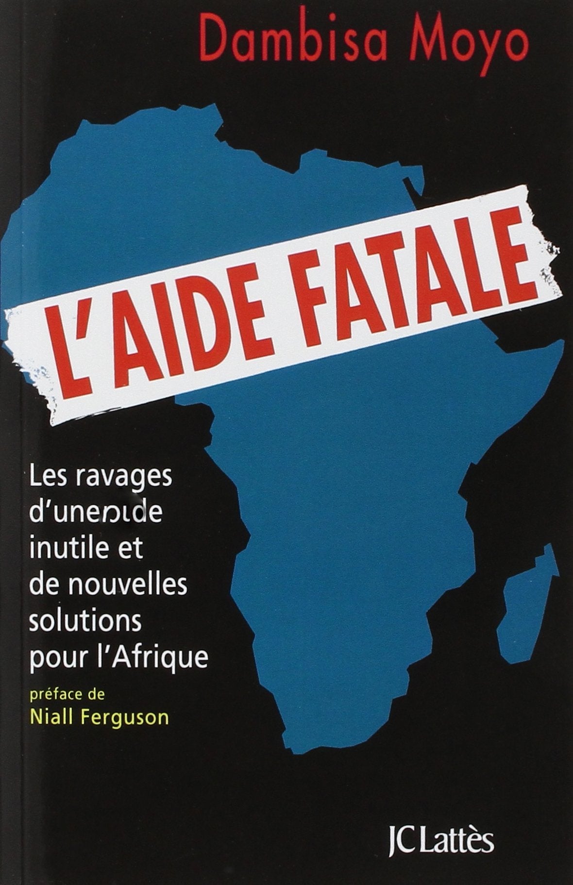 L'aide fatale 9782709633604