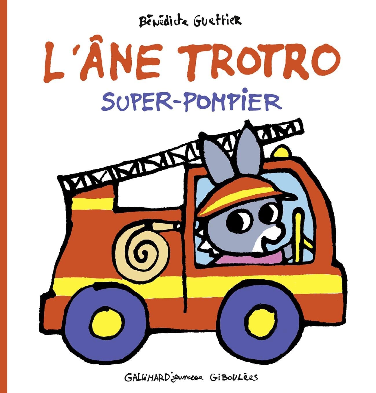 L'ANE TROTRO SUPER-POMPIER 9782075187008