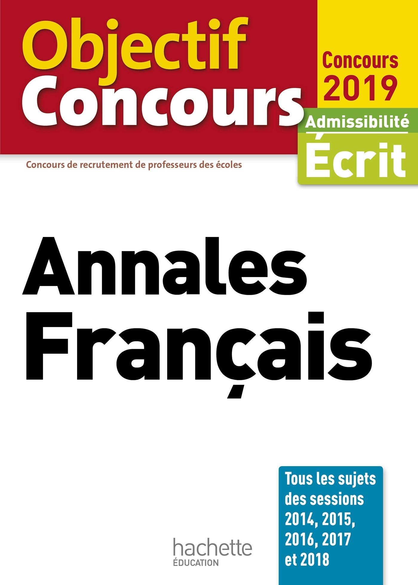 Annales Français: Admissibilité écrit 9782017037217