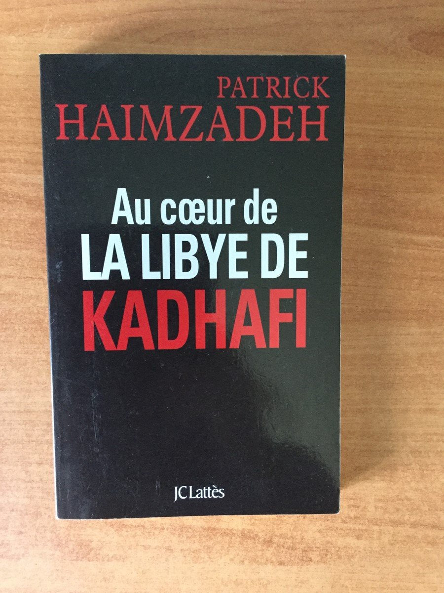 Au coeur de la Libye de Kadhafi 9782709637855