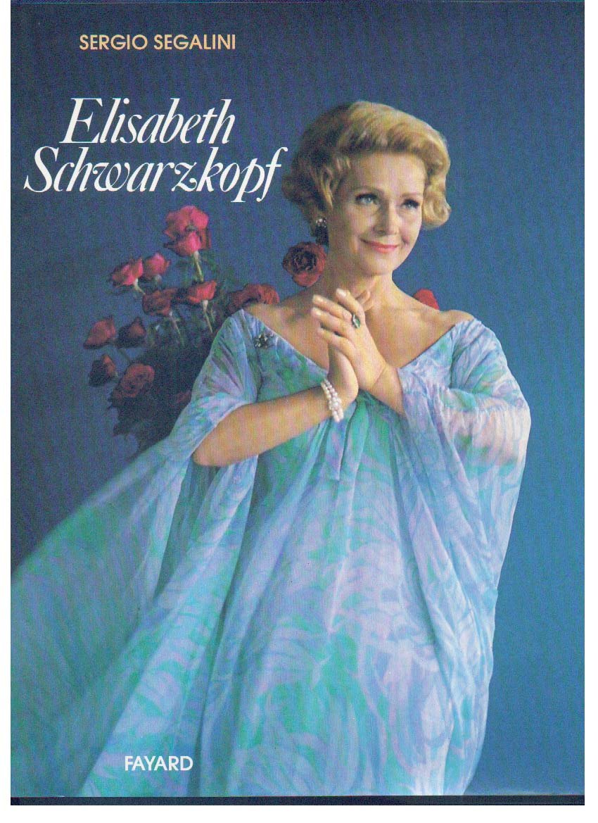 Elisabeth Schwarzkopf. 9782213013275