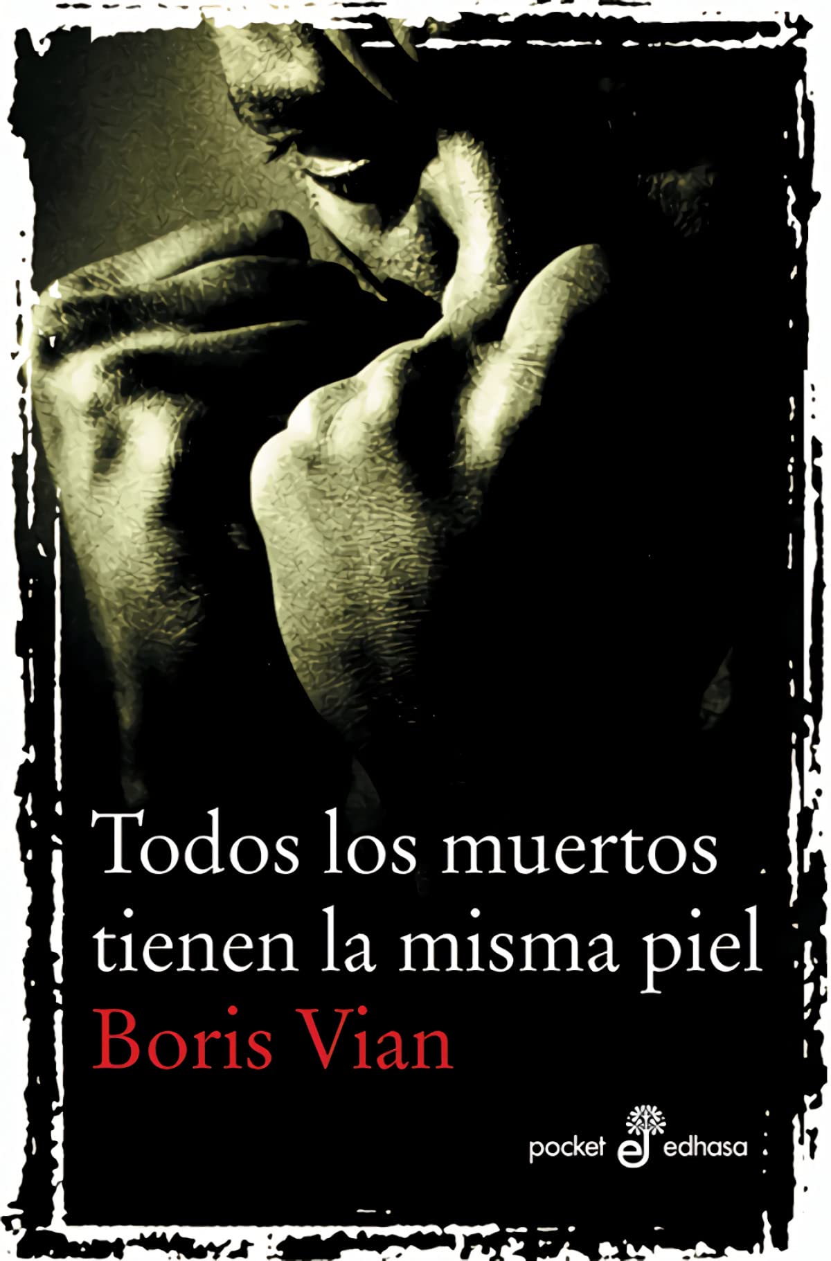 Todos Los Muertos Tienen La Misma Piel 9788435015981