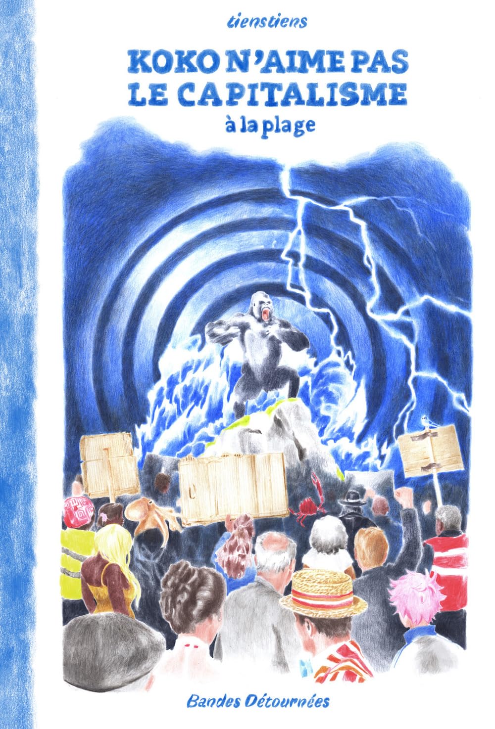 Koko n'aime pas le capitalisme: A la plage 9782958352127