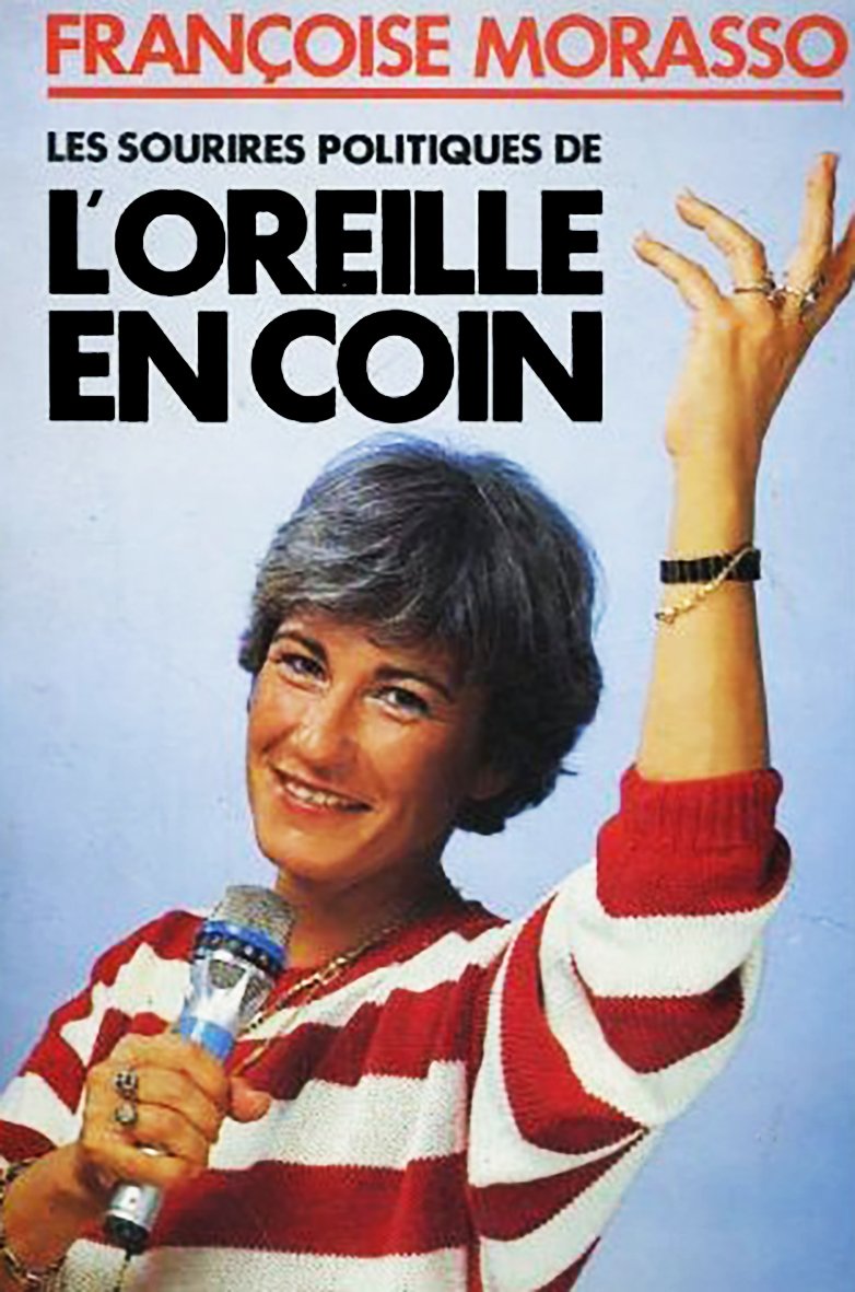 Les sourires politiques de "L'oreille en coin" (French Edition) 9782714422347