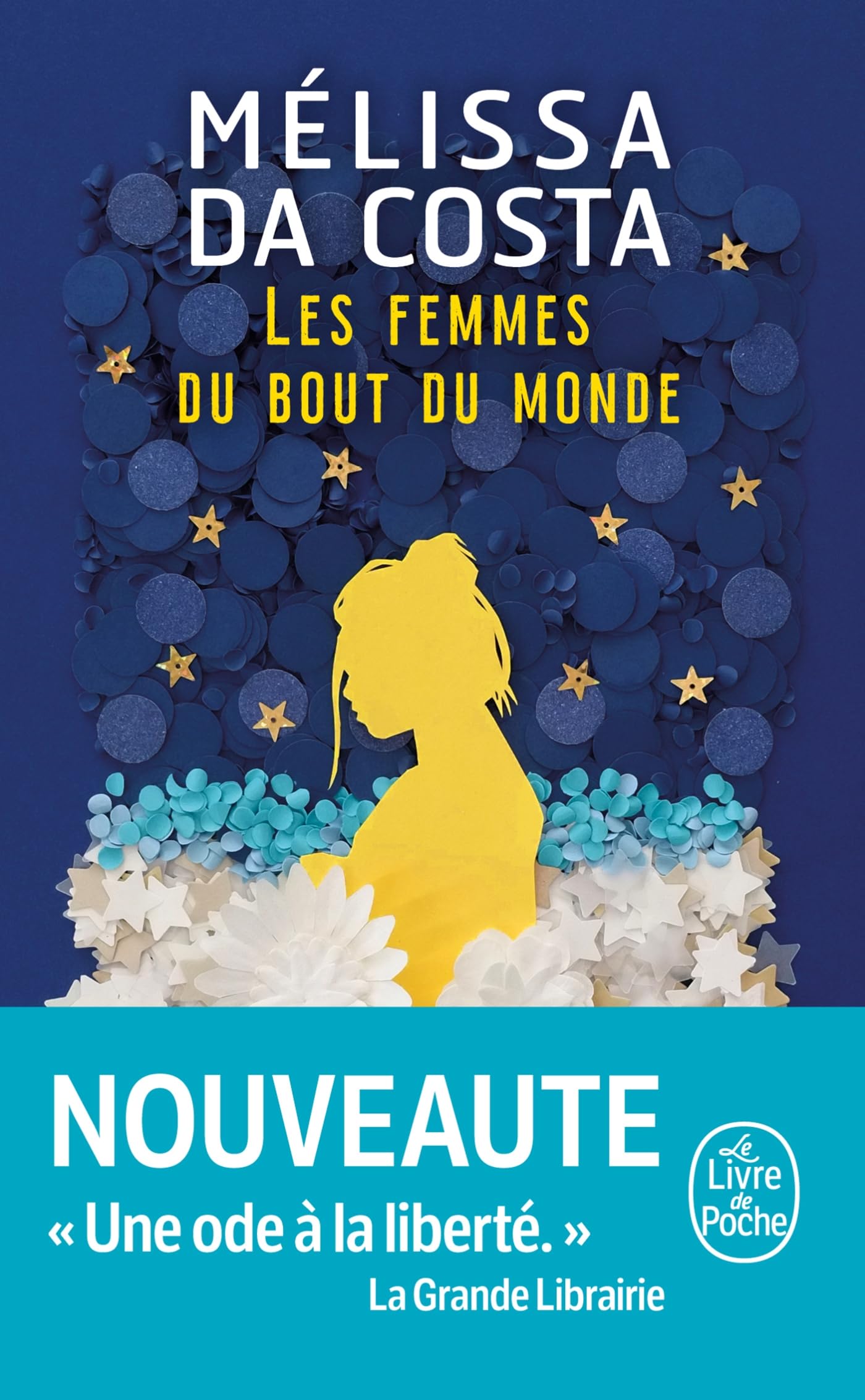 Les Femmes du bout du monde 9782253249016