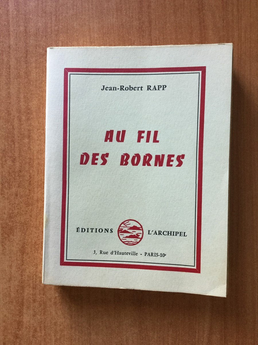 Au fil des bornes. 