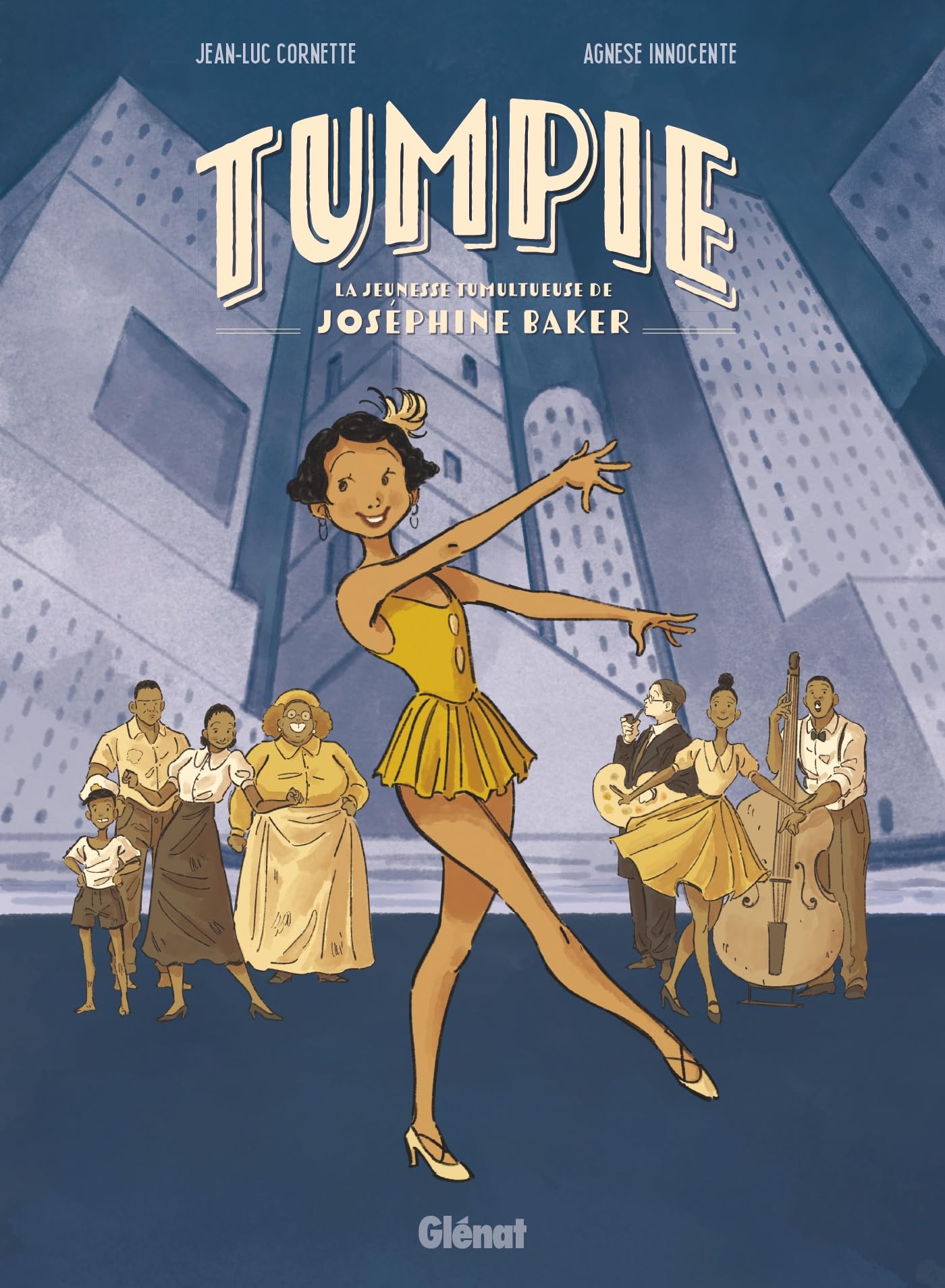 Tumpie - La Jeunesse tumultueuse de Joséphine Baker: La Jeunesse tumultueuse de Joséphine Baker 9782344064719