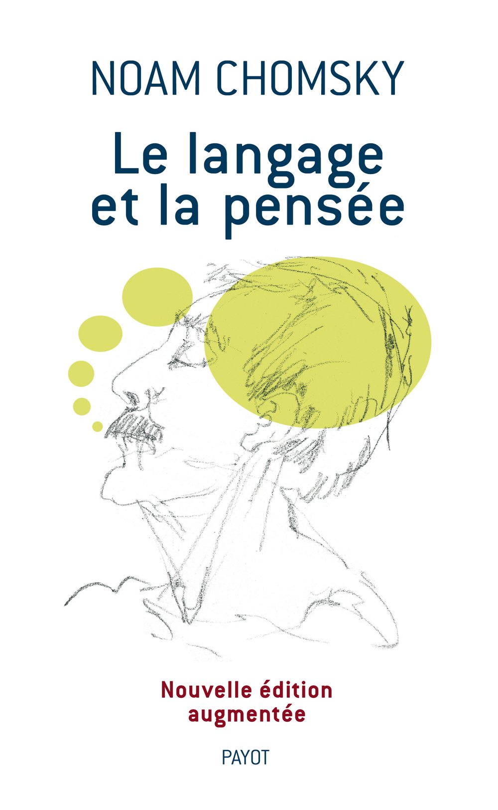 Le Langage et la pensée 9782228903868