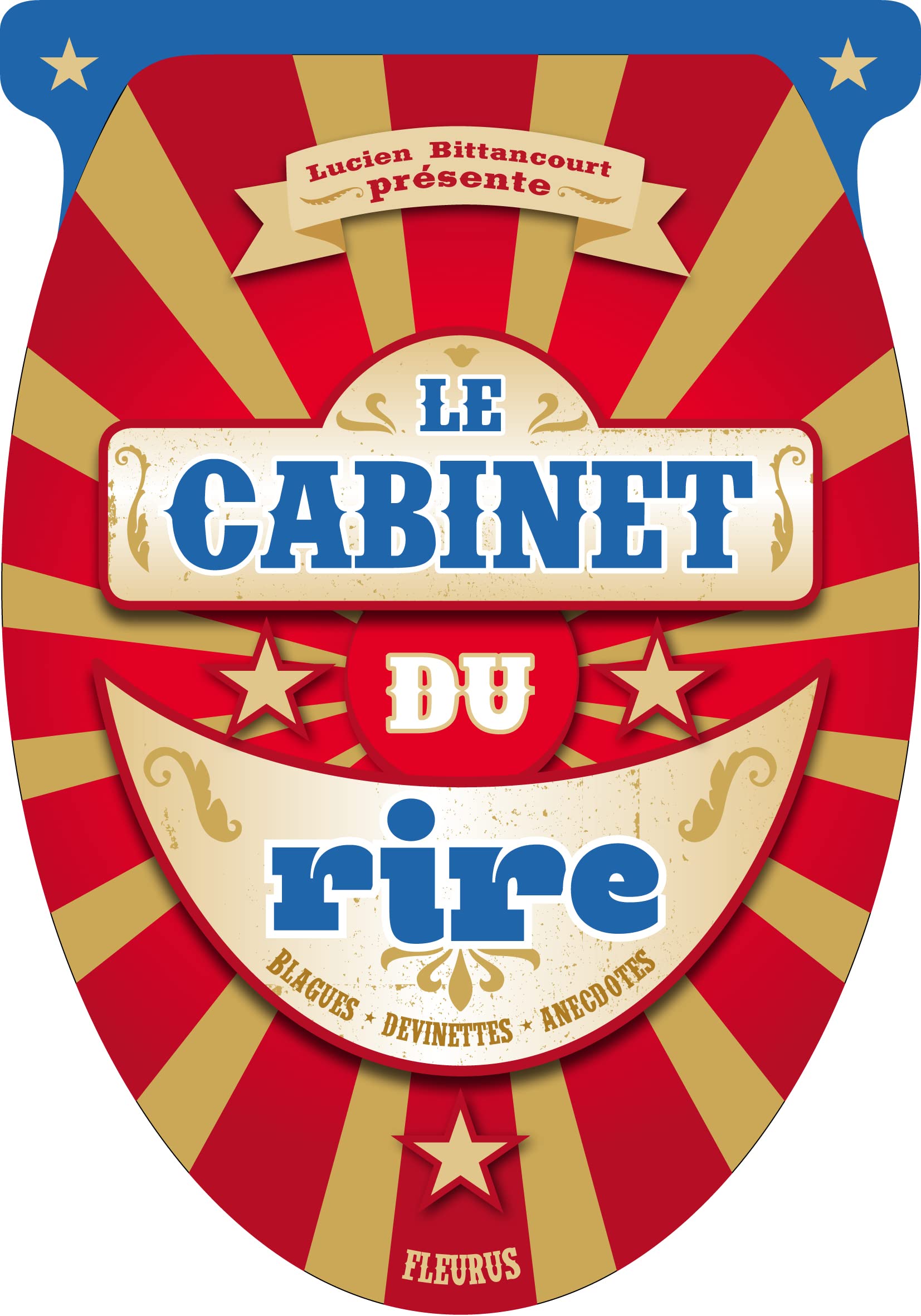 CABINET DU RIRE: Blagues, devinettes, anecdotes 9782215111375