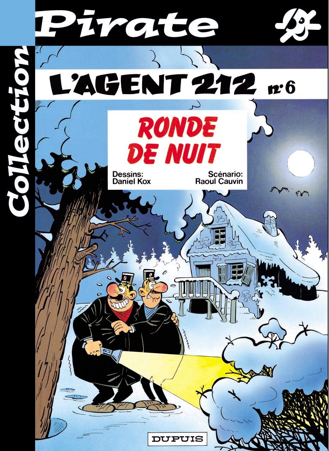 BD Pirate : L'agent 212, tome 6 : Ronde de nuit 9782800131818