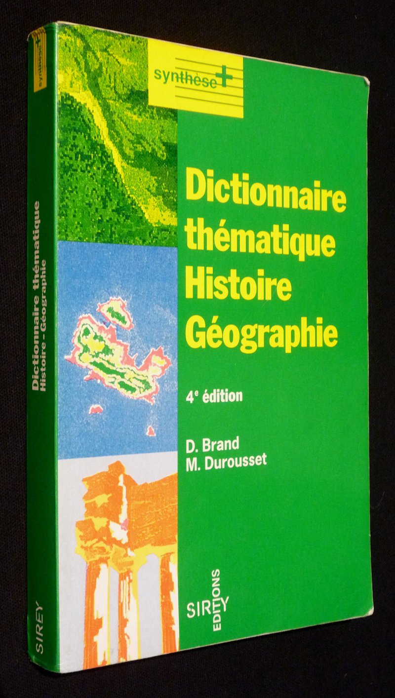 Dictionnaire Thematique Histoire Geographie. 4eme Edition 1995 9782247019281