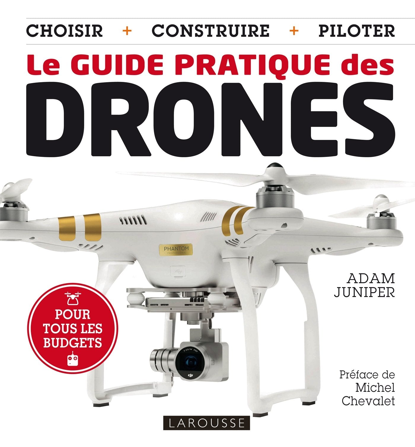 Le guide pratique des Drones 9782035910028