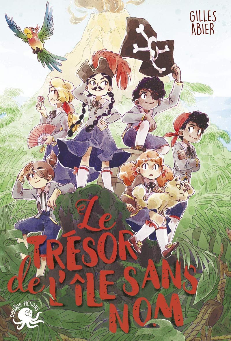 Le Trésor de l'île sans nom - Lecture roman jeunesse pirate - Dès 9 ans 9782377420377