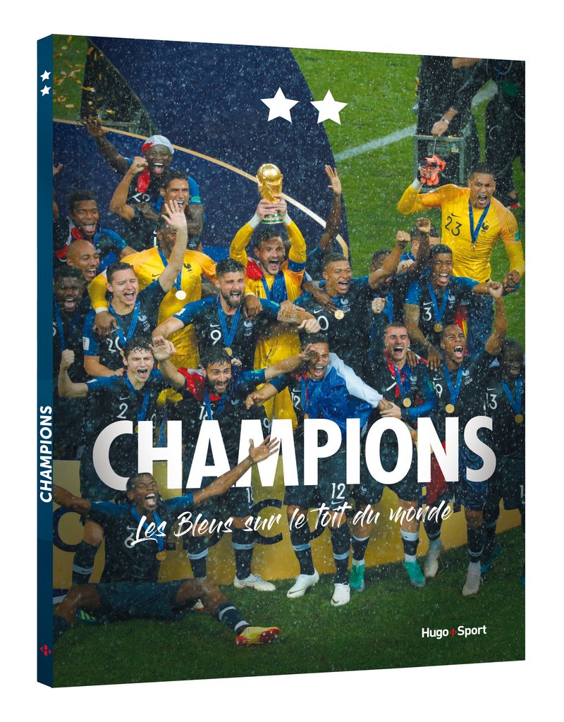 Champions, les Bleus sur le Toit du Monde 9782755640373