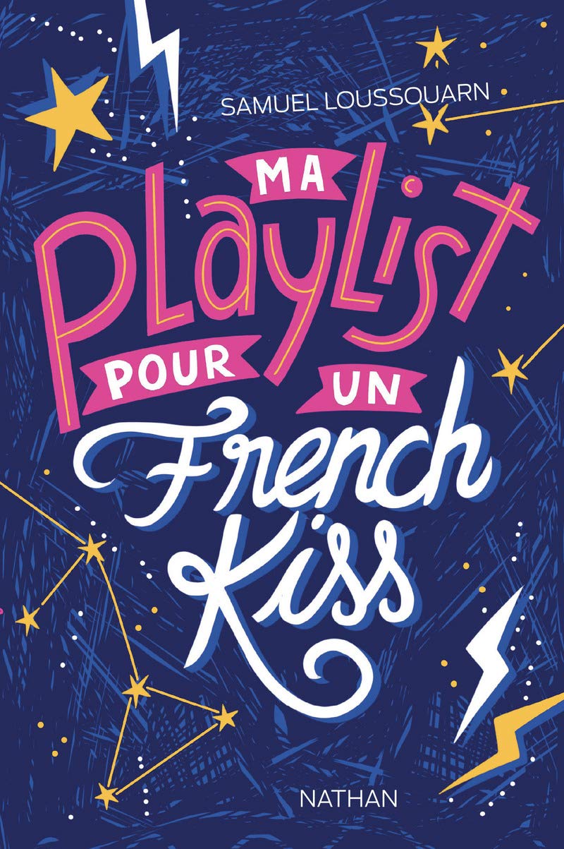 Ma playlist pour un french kiss - Comédie romantique 9782092591499