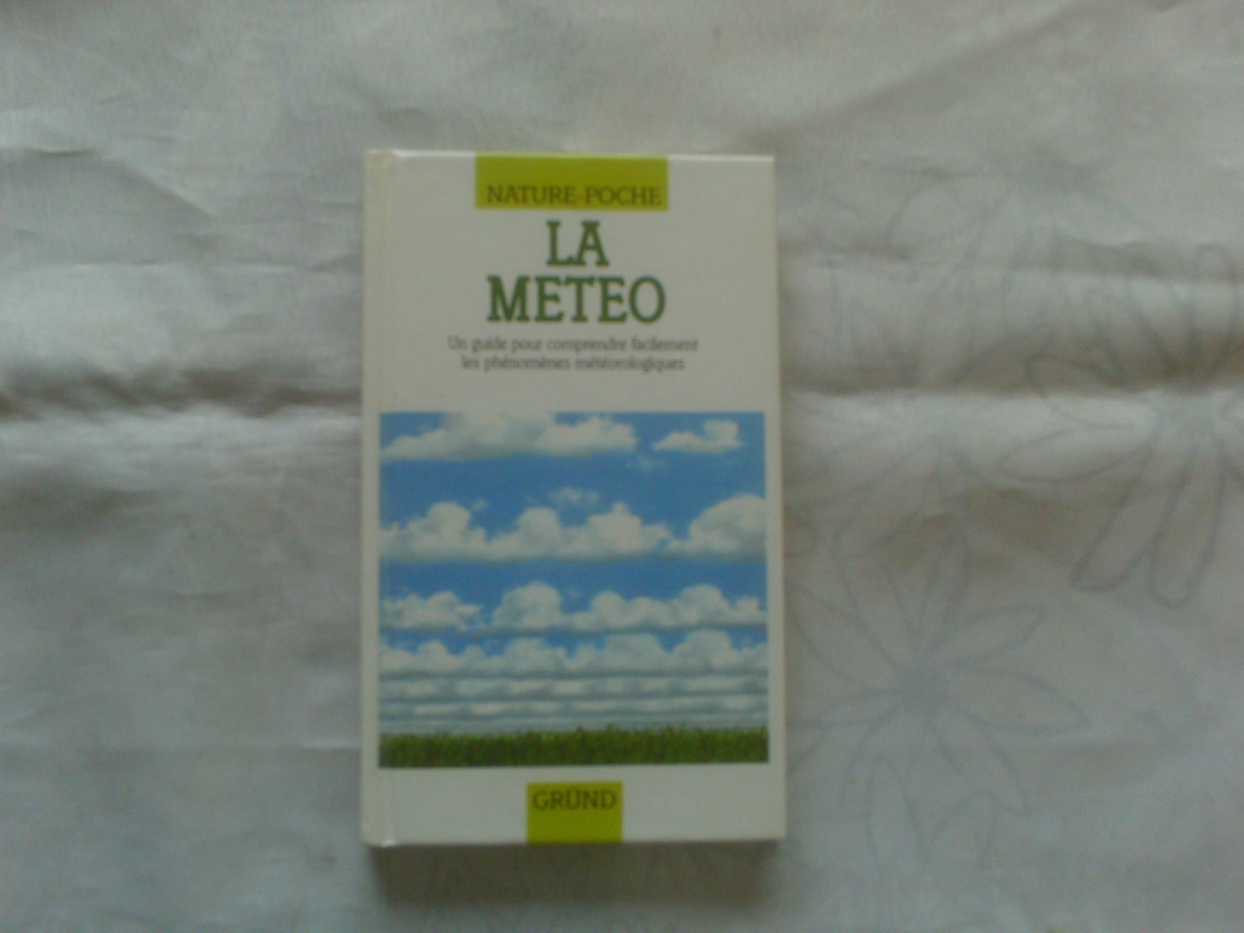 La météo 9782700019223