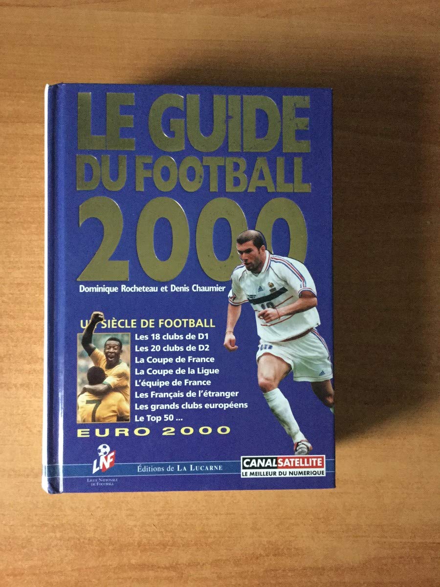 Guide du football 2000 9782911354151