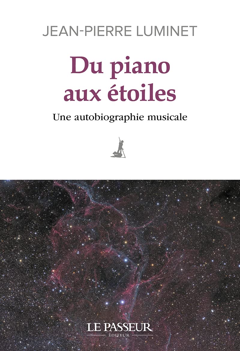 Du piano aux étoiles - Une autobiographie musicale 9782368909416