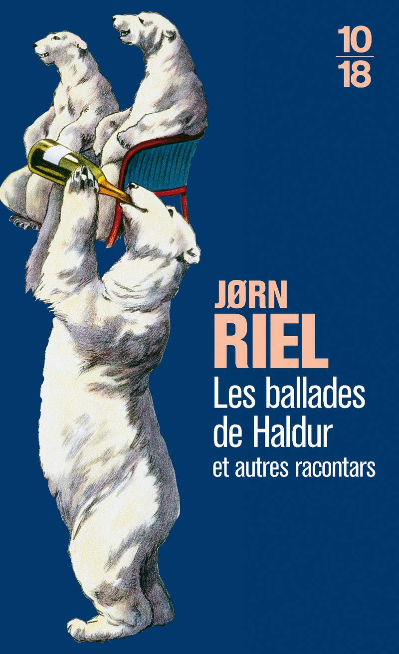 Les ballades de Haldur et autres racontars 9782264040596