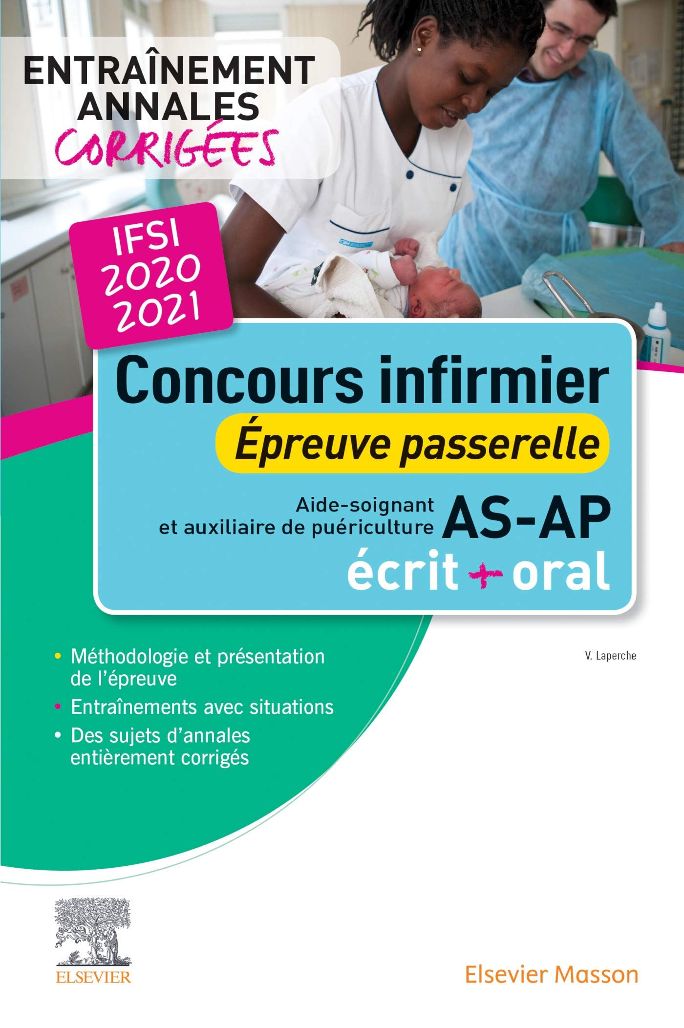 Concours infirmier épreuve passerelle AS/AP: Entraînement annales corrigées 9782294768170