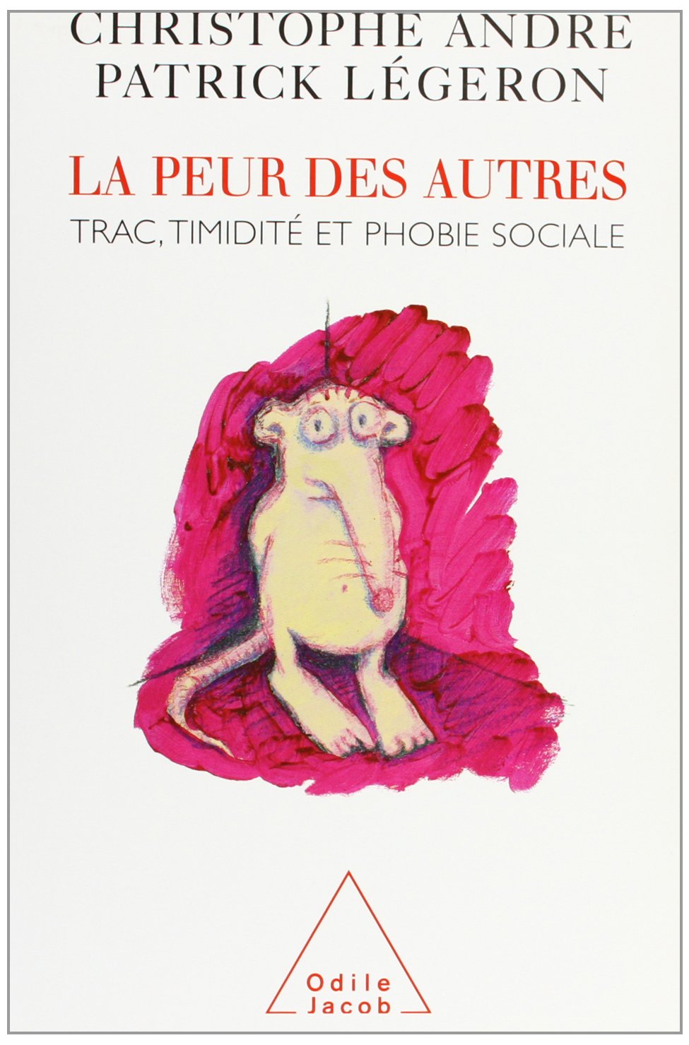 La peur des autres 9782738108722