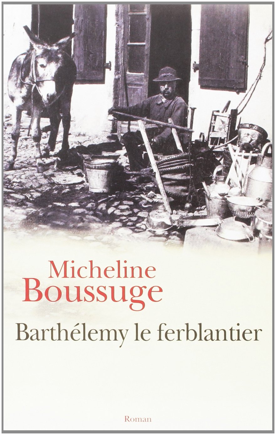 BARTHÉLEMY le FERBLANTIER 9782286058081