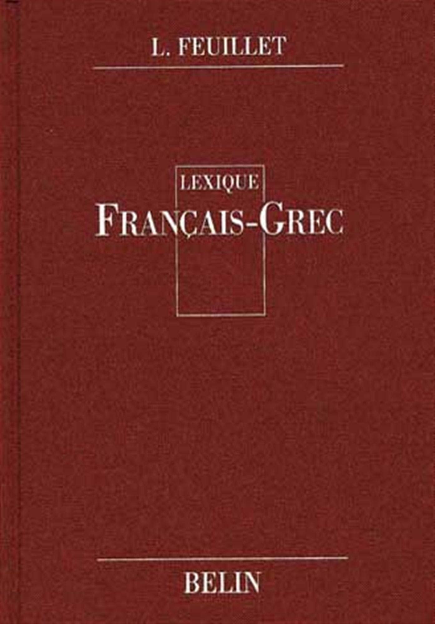 Lexique: Français-Grec 9782701102702