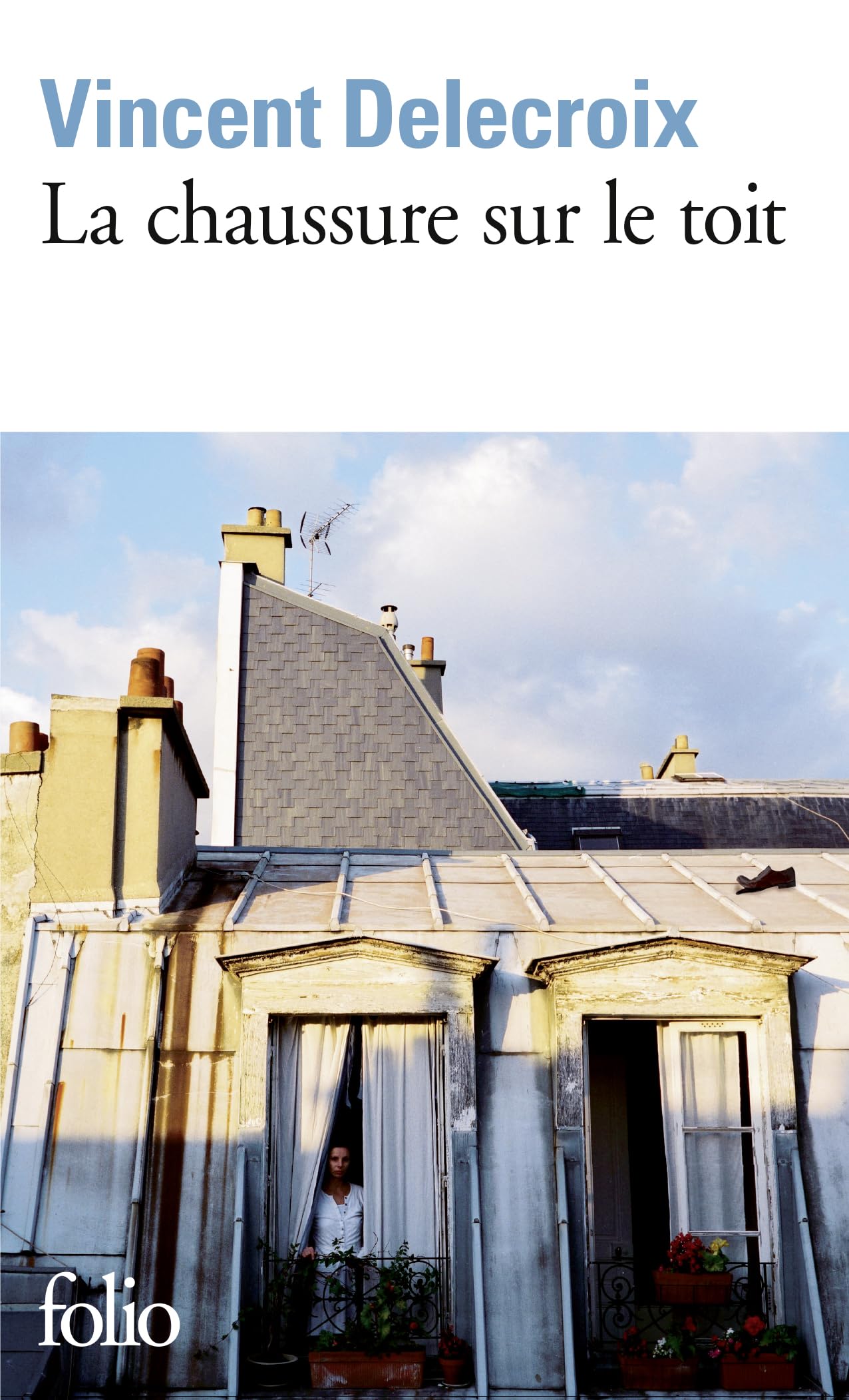 La chaussure sur le toit 9782070365791