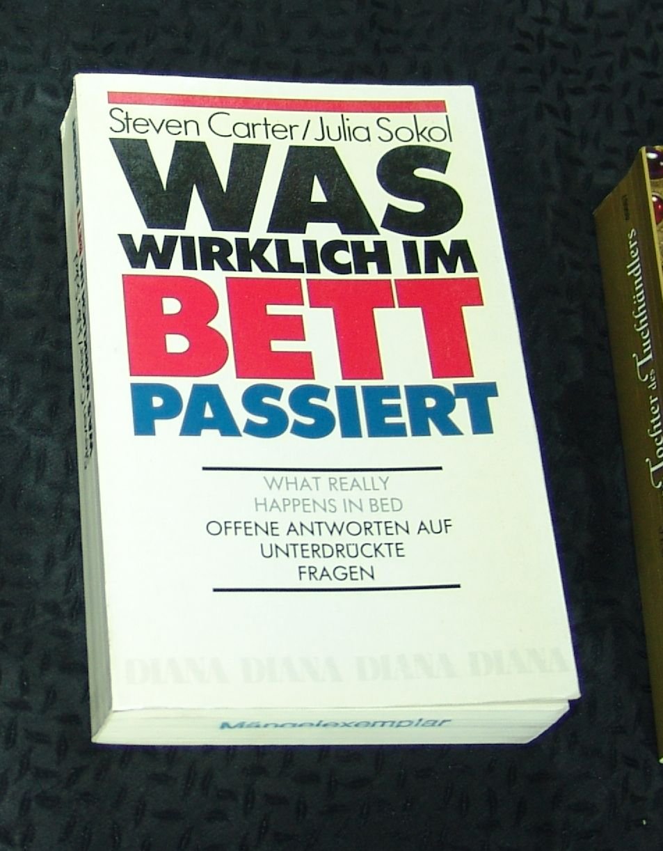 Was wirklich im Bett passiert. Offene Antworten auf unterdrückte Fragen. ( Sachbuch). 9783548348223